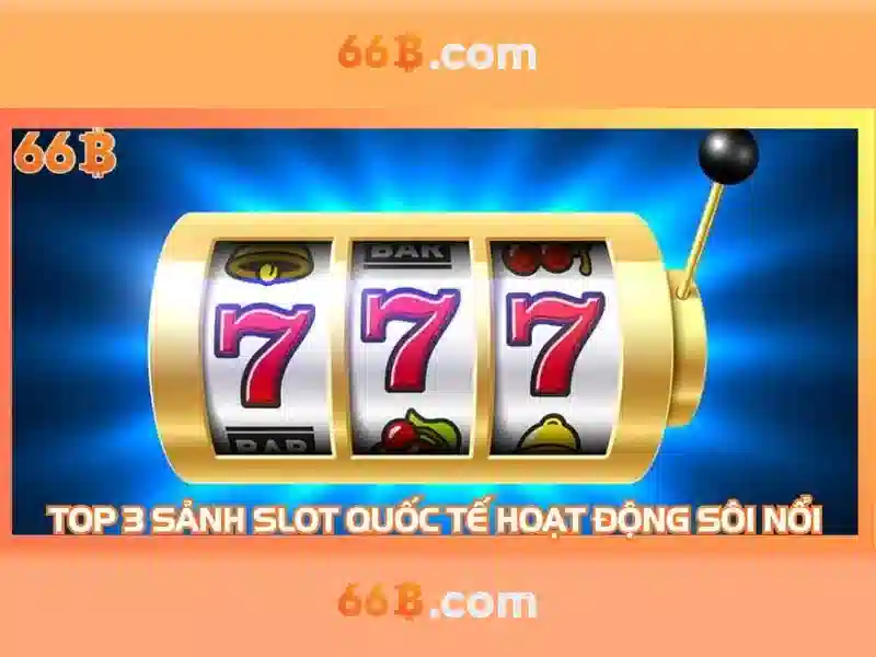 66B – Trải Nghiệm Slot Đỉnh Cao Với 66B Uy Tín Không - 66B