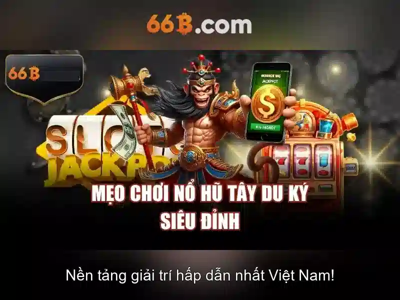  trải nghiệm Slot - 66B